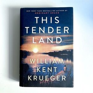 3/$20 This Tender Land by William Kent Krueger - Hardcover Book